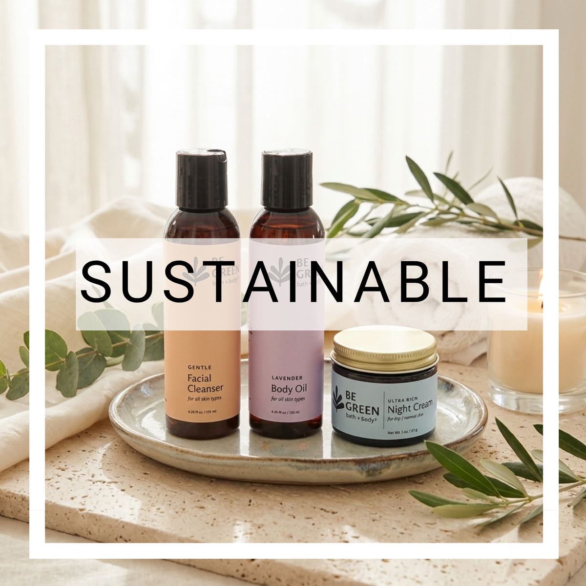Three skincare products with headline "sustainable"